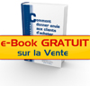e-book GRATUIT sur la Vente